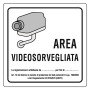 CARTELLO  AREA VIDEOSORVEGLIATA  cm 20 x 20