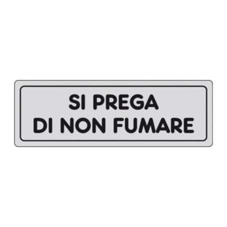 ETICHETTA ADESIVA 150X50 SI PREGA DI NON FUMARE