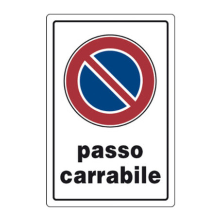 TARGA SEGNALETICA PASSO CARRABILE