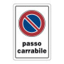TARGA SEGNALETICA PASSO CARRABILE
