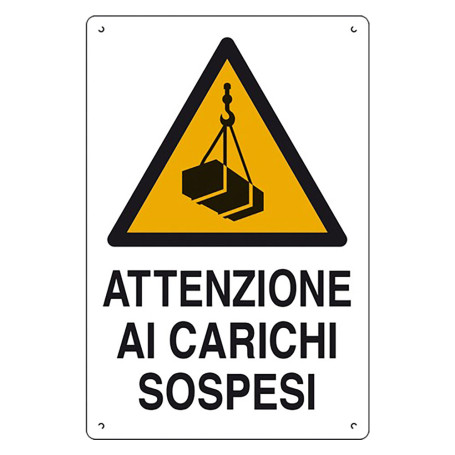 CARTELLO  ATTENZIONE AI CARICHI SOSPESI  cm 60 x 40