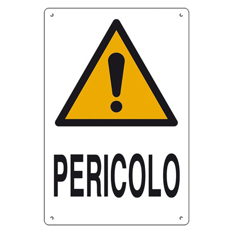CARTELLO  PERICOLO  cm 40 x 60